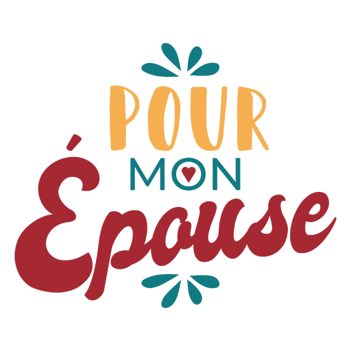 Pour mon epouse lettering Diseño PNG