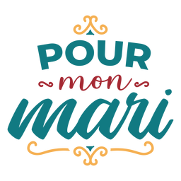 Pour mon mari lettering Desenho PNG