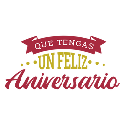 Que tengas un feliz aniversario lettering Desenho PNG