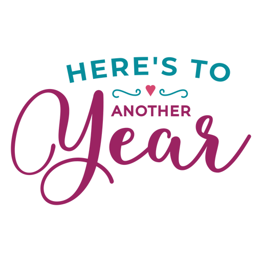 To another year lettering PNG Design