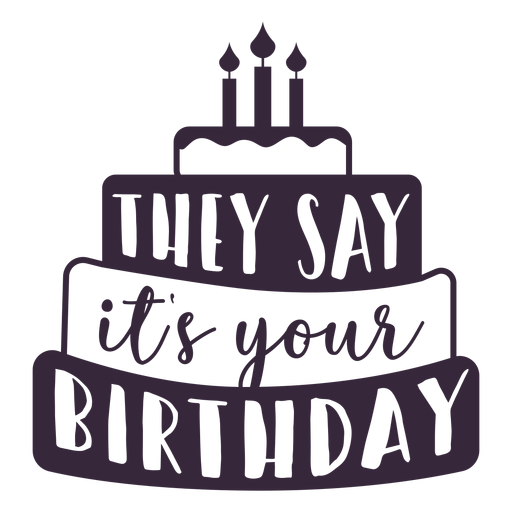 Free Free Birthday Svg Quotes 646 SVG PNG EPS DXF File