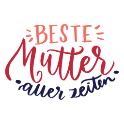 Beste murmeln auer zeiten deutscher textaufkleber PNG-Design