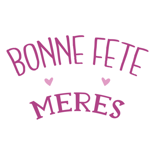 Bonne Fest meres Französisch Herz Text Aufkleber PNG-Design