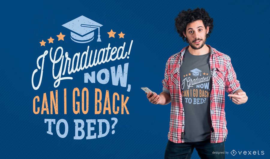 Funny graduation t-shirt design Funny graduation t-shirt design