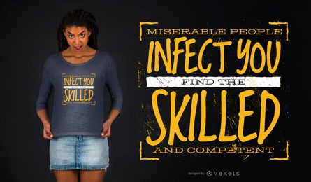 Miserable Quote T-Shirt Design Miserable Quote T-Shirt Design