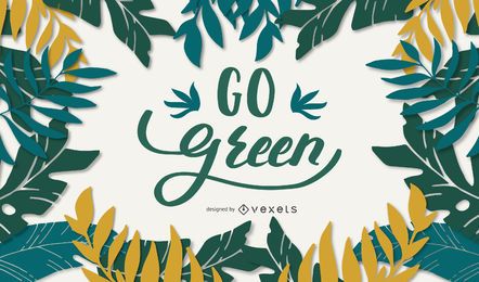 Go Green Lettering Design Go Green Lettering Design