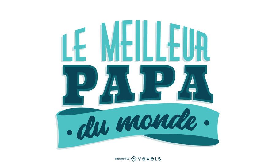 Father's Day French Lettering Father's Day French Lettering