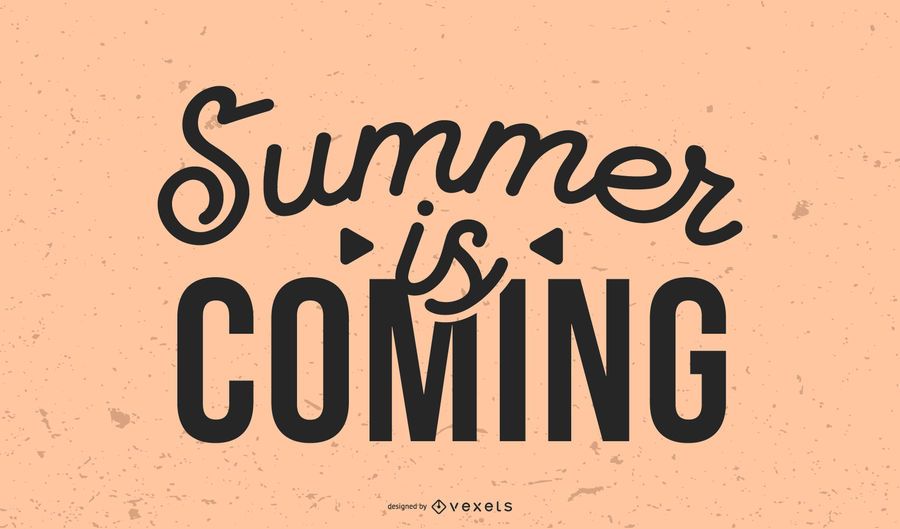 Summer is coming graphic title Summer is coming graphic title