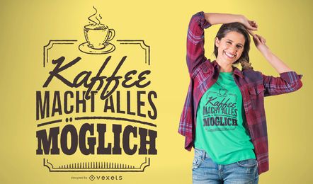 German Coffee T-shirt Design German Coffee T-shirt Design
