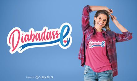 Diseño de camiseta Diabadass