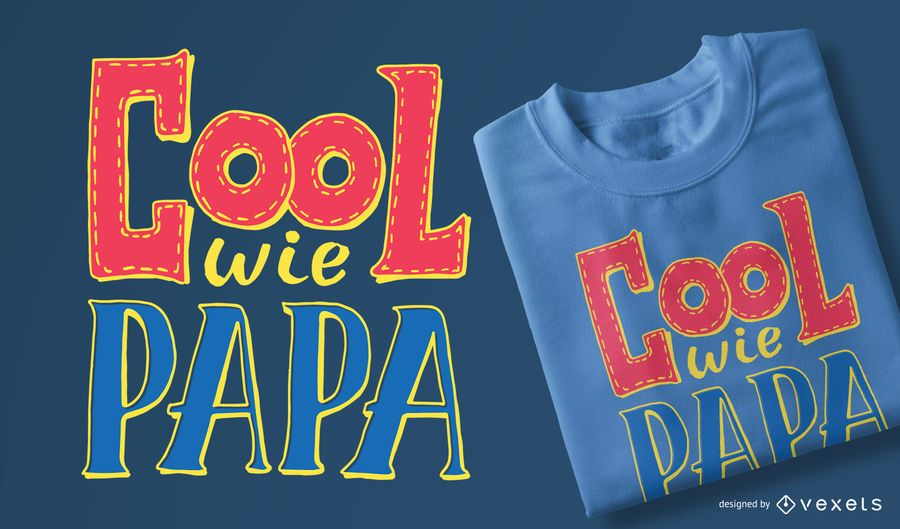 Diseño de camiseta cool wie papa Diseño de camiseta cool wie papa