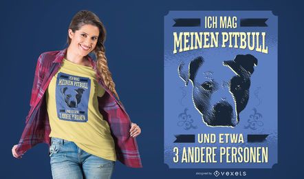 Diseño de camiseta alemán I Love MY Pitbull