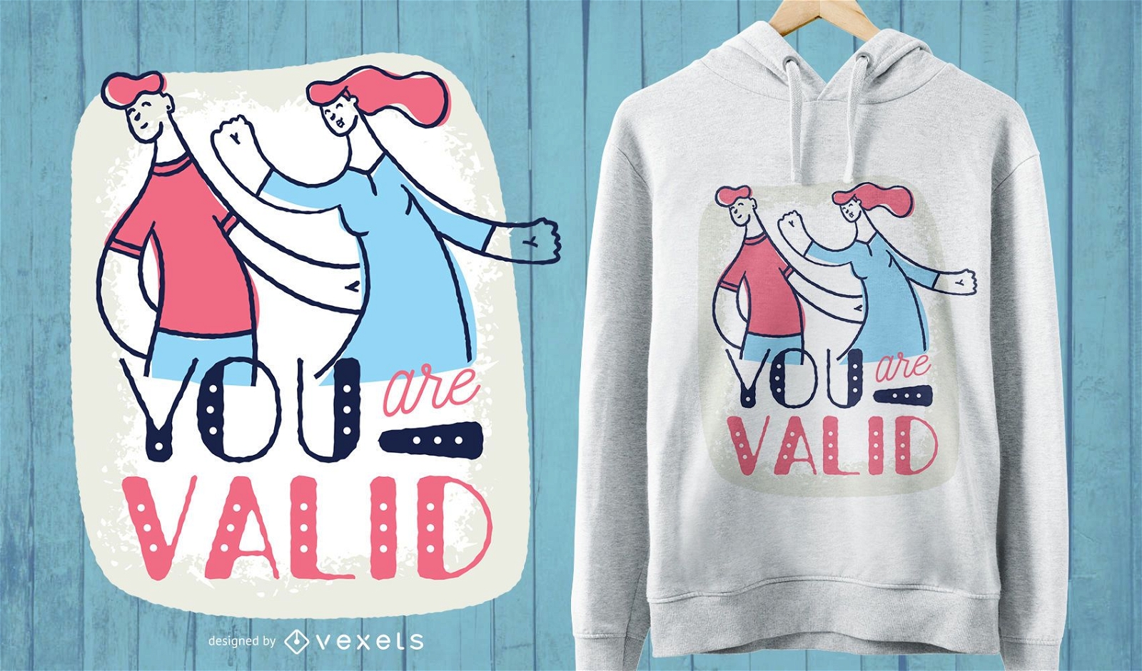 You are valid t-shirt design