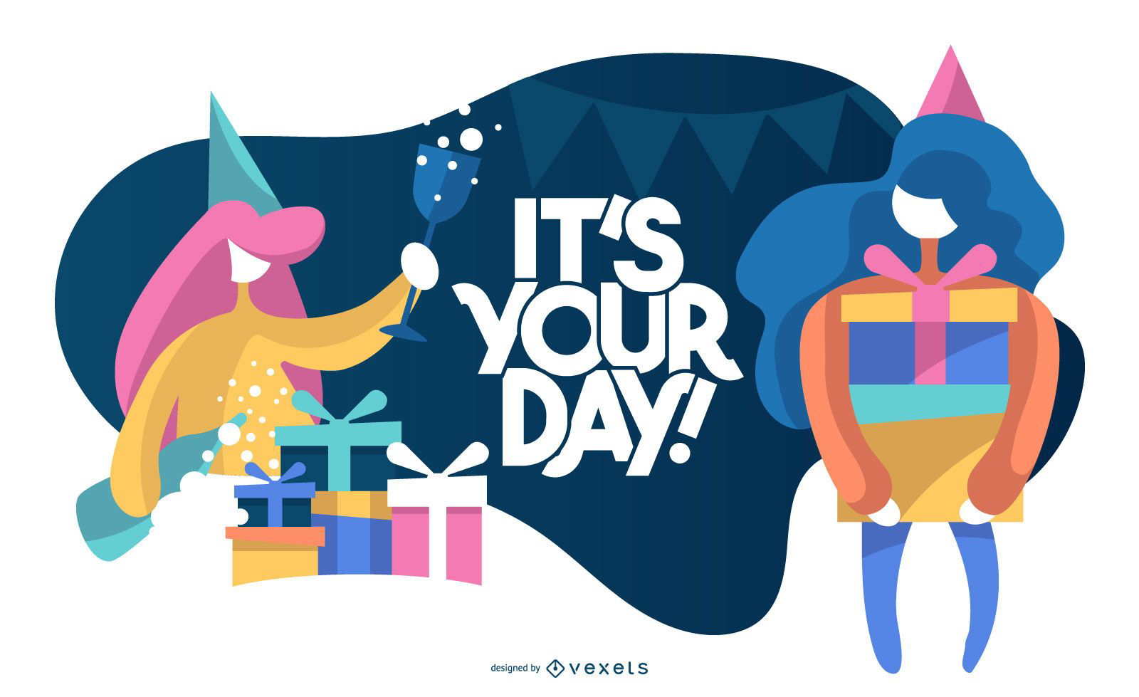 It's Your Day Design Vector Download