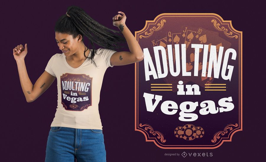 Adulting in Vegas T-shirt Design Adulting in Vegas T-shirt Design