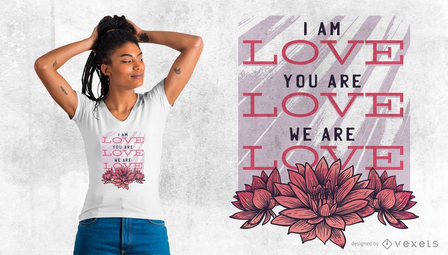 We Love T-shirt Design We Love T-shirt Design