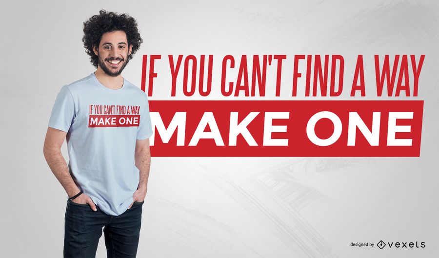 Make a Way T-shirt Design Make a Way T-shirt Design