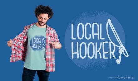 Lokales Hooker T-Shirt Design