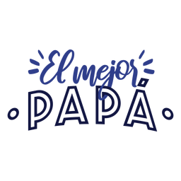 Fathers day lettering - Transparent PNG & SVG vector file