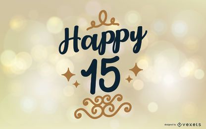Happy 15 Saudação Design de Letras
