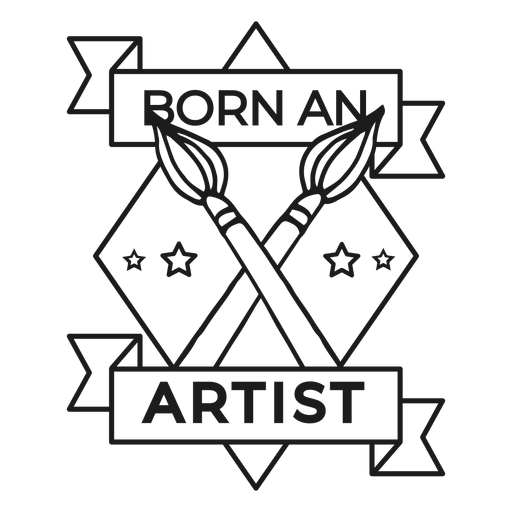 Born an artist rhomb motto brush badge stroke