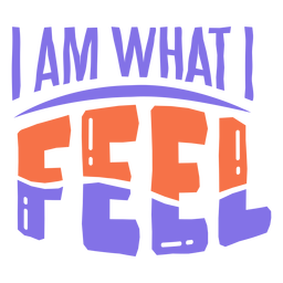 Eu sou o que eu sinto adesivo Desenho PNG