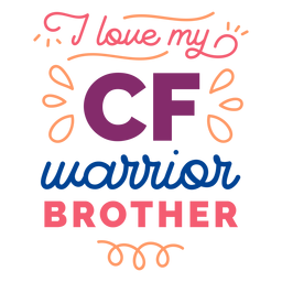 Ich liebe meinen cf Krieger Bruder Curl Abzeichen Aufkleber PNG-Design