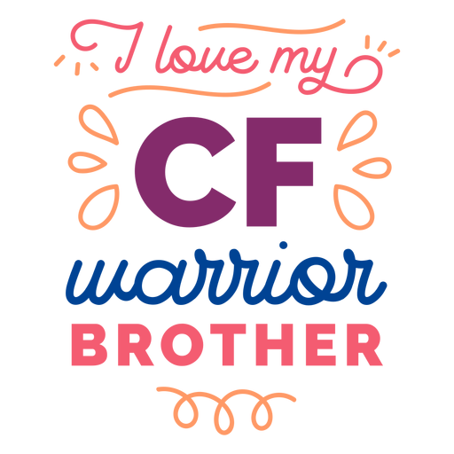 Ich liebe meinen cf Krieger Bruder Curl Abzeichen Aufkleber PNG-Design