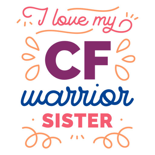 Ich liebe meinen cf Krieger Schwester Curl Abzeichen Aufkleber PNG-Design