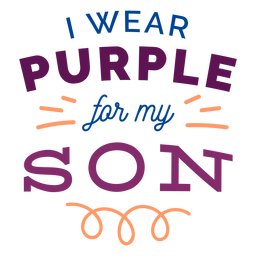 I wear purple for my son curl badge sticker PNG Design