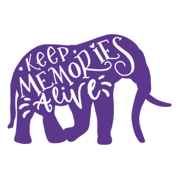 Mantenga vivos los recuerdos etiqueta engomada de la insignia del elefante Diseño PNG