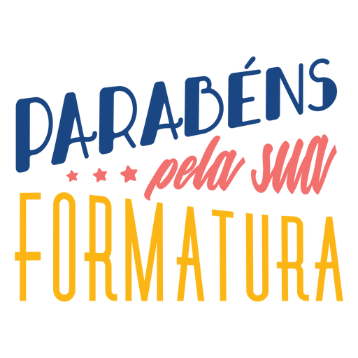 ParabÃ©ns pela sua formatura star sticker PNG Design