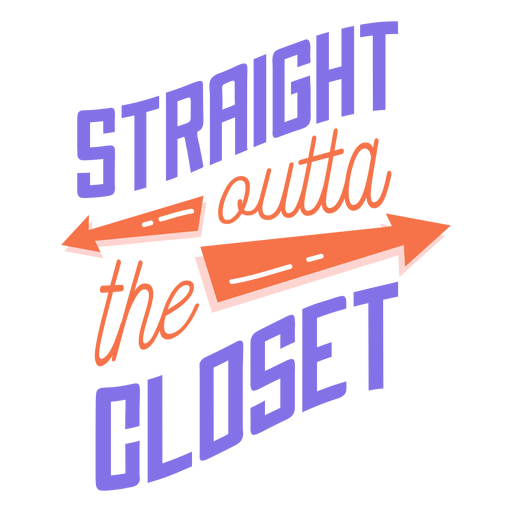 Straight outta the closet arrow sticker PNG Design