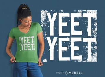 Diseño de camiseta Yeet Yeet