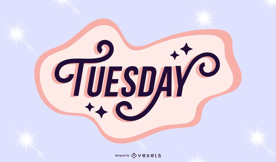 Tuesday lettering sparkling design Tuesday lettering sparkling design