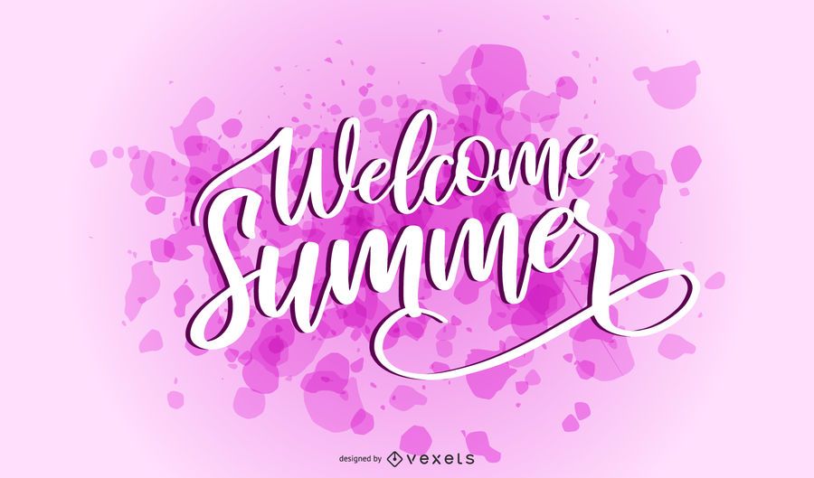 Welcome summer splash lettering Welcome summer splash lettering