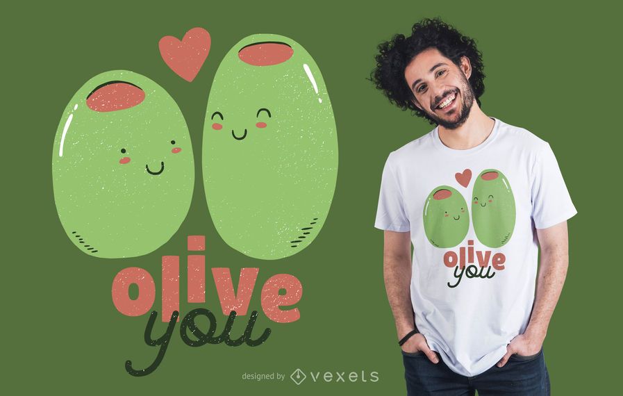 Olive You T-shirt Design Olive You T-shirt Design