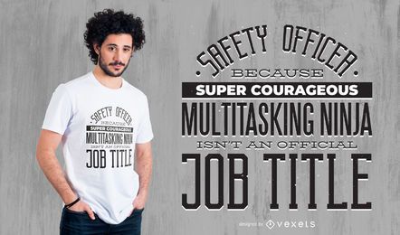 Safety Officer Profession T-shirt Design Safety Officer Profession T-shirt Design