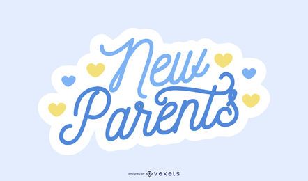 Blaue Schrift der neuen Eltern Design