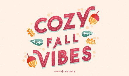 Cozy fall vibes lettering Cozy fall vibes lettering