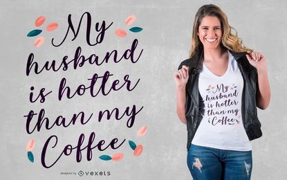 Design de camiseta de café do marido
