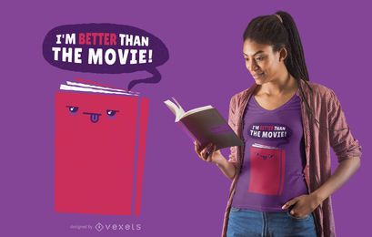 Buch besser als Film T-Shirt Design Buch besser als Film T-Shirt Design