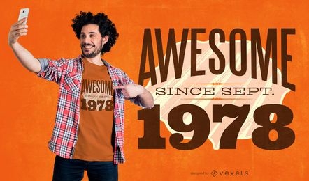 Awesome Year Quote T-shirt Design Vector Download