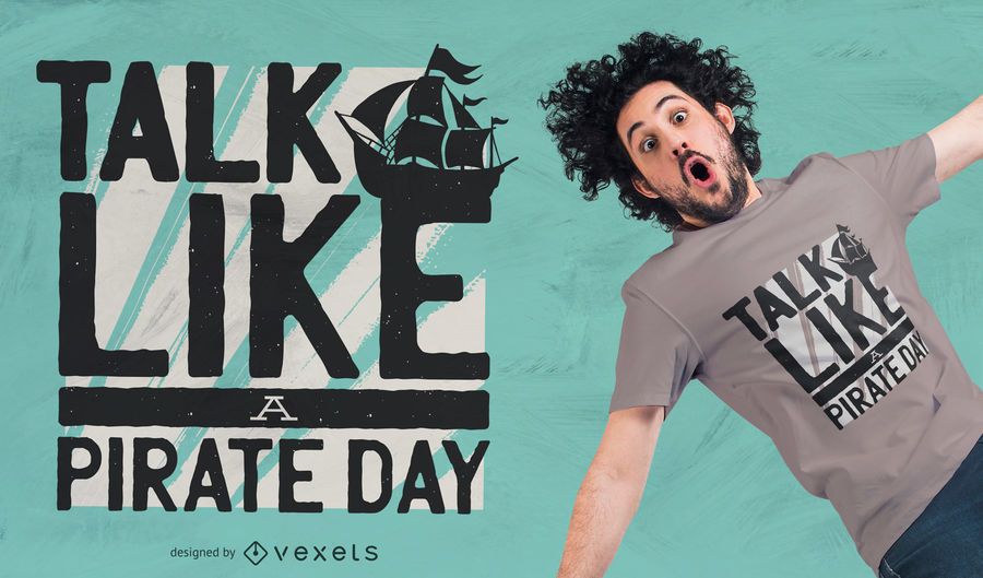 Pirate day t-shirt design Pirate day t-shirt design