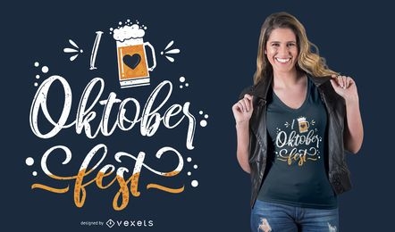 I Love Oktoberfest Lettering T-shirt Design