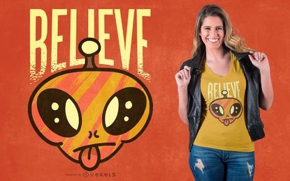 Believe alien t-shirt design 