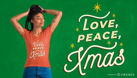 Love peace xmas t-shirt design Love peace xmas t-shirt design