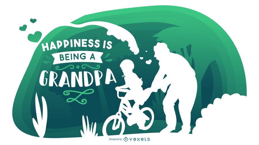 Grandpa Quote Silhouette Composition Grandpa Quote Silhouette Composition