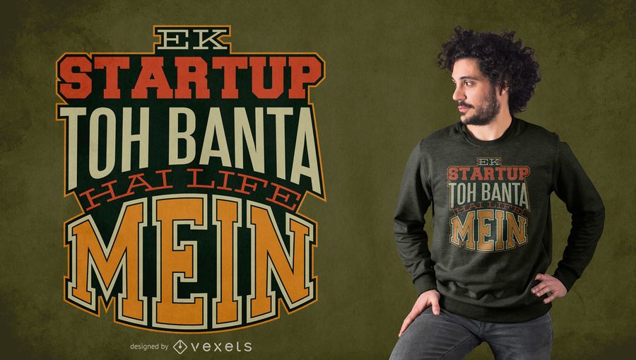 Startup Romanized Hindi Quote T-shirt Design Startup Romanized Hindi Quote T-shirt Design