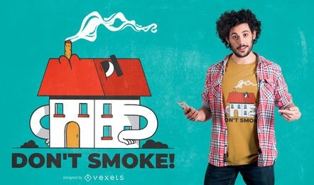 Design de camiseta com citações para fumar em casa